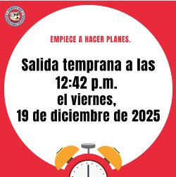 Early Dismissal notice in Spanish